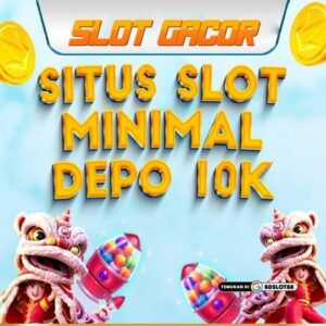 Bandar Depo 10k Qris: Tempat Terbaik untuk Bermain dengan Minimal Deposit